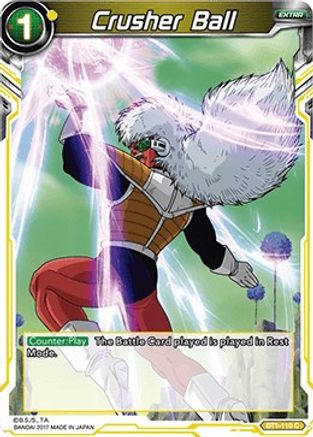 [BT1-110] Crusher Ball