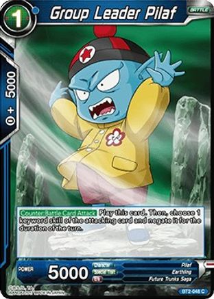 [BT2-048] Group Leader Pilaf