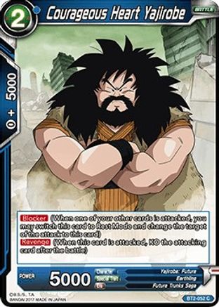 [BT2-052] Courageous Heart Yajirobe