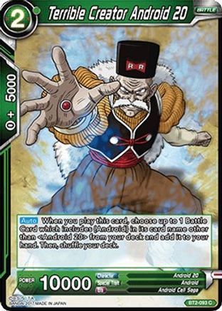 [BT2-093] Terrible Creator Android 20