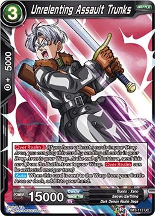 [BT3-112] Unrelenting Assault Trunks