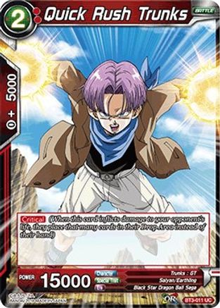 [BT3-011] Quick Rush Trunks