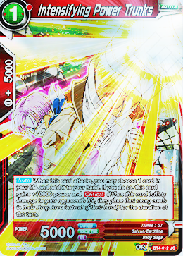 [BT4-012] Intensifying Power Trunks (Foil)