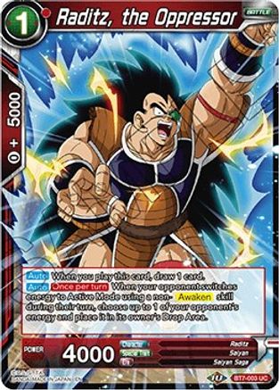 [BT7-003] Raditz, the Oppressor