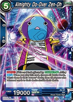 [BT7-037] Almighty Do-Over Zen-Oh