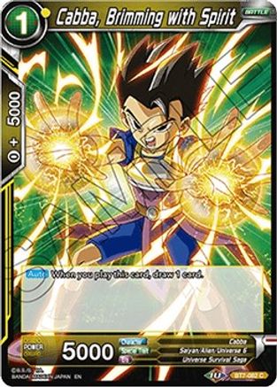 [BT7-082] Cabba, Brimming with Spirit