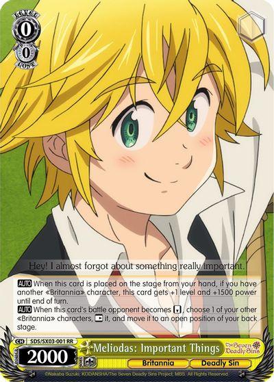 [SX03-001RR] Meliodas: Important Things