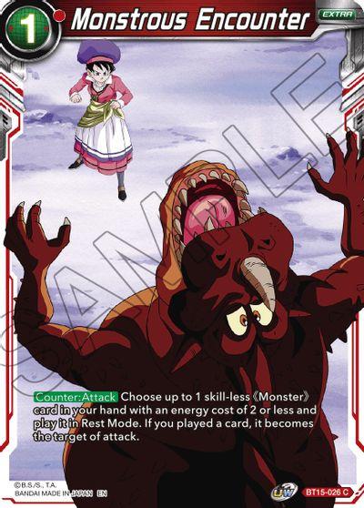 [BT15-026] Monstrous Encounter