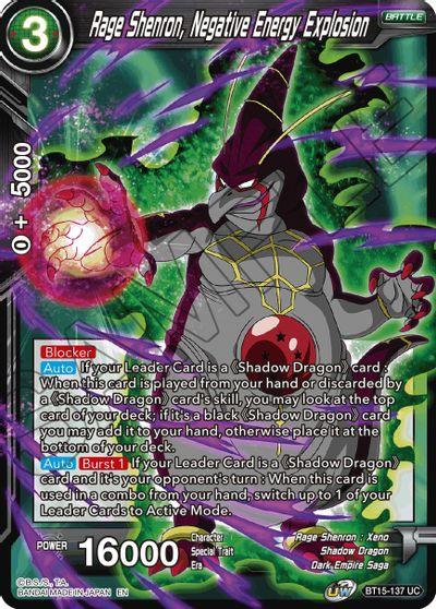 [BT15-137] Rage Shenron, Negative Energy Explosion