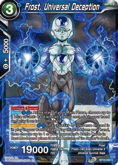 [BT15-052] Frost, Universal Deception