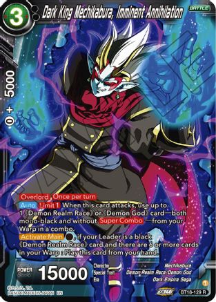 [BT18-129] Dark King Mechikabura, Imminent Annihilation