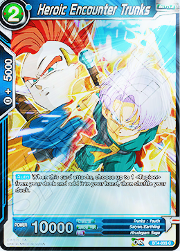 [BT4-033] Heroic Encounter Trunks (Foil)