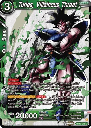 [BT19-075] Turles, Villainous Threat (Foil)