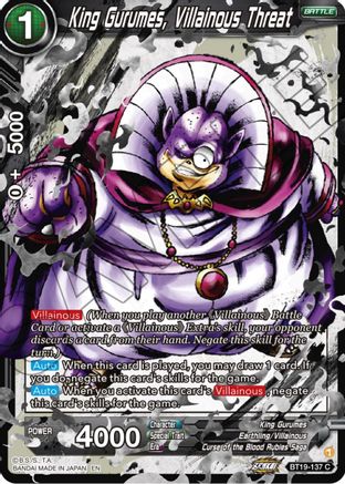 [BT19-137] King Gurumes, Villainous Threat (Foil)