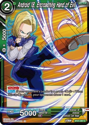 [BT21-087] Android 18, Encroaching Hand of Evil (Foil)