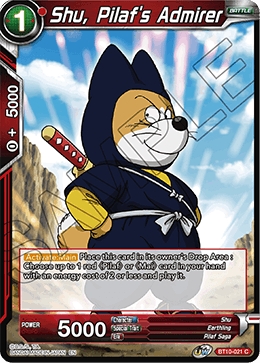 [BT10-021] Shu, Pilaf's Admirer