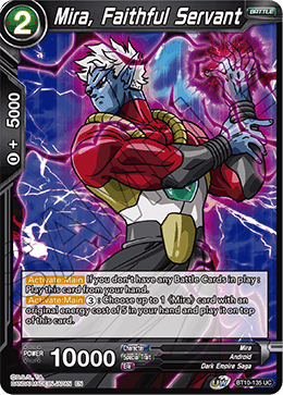 [BT10-135] Mira, Faithful Servant