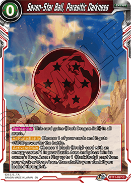 [BT11-027] Seven-Star Ball, Parasitic Darkness RE (Foil)