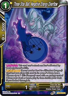 [BT11-115] Three-Star Ball, Negative Energy Overflow RE (Foil)