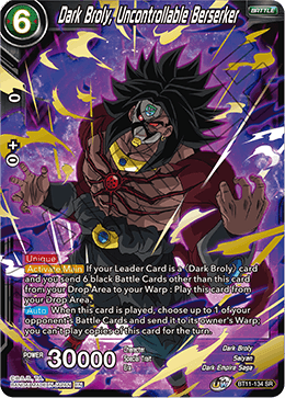 [BT11-134] Dark Broly, Uncontrollable Berserker RE