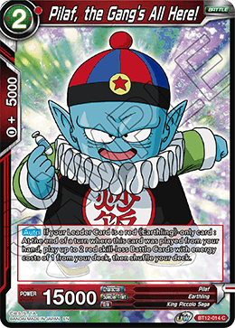 [BT12-014] Pilaf, the Gang's All Here!