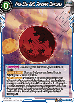 [BT12-052] Five-Star Ball, Parasitic Darkness