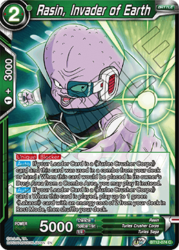 [BT12-074] Rasin, Invader of Earth