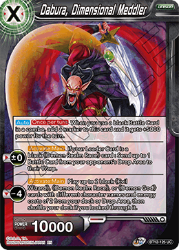 [BT12-125] Dabura, Dimensional Meddler