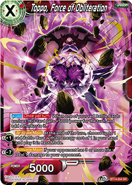 [BT14-004] Toppo, Force of Obliteration (SR)