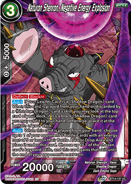 [BT14-137] Naturon Shenron, Negative Energy Explosion (Foil)