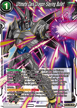 [BT14-140] Ultimate Dark Dragon-Slaying Bullet