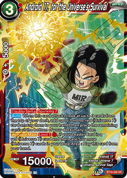 [BT16-008] Android 17, for the Universe's Survival