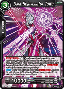 [BT4-112] Dark Rejuvenator Towa