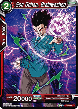 [BT8-006] Son Gohan, Brainwashed