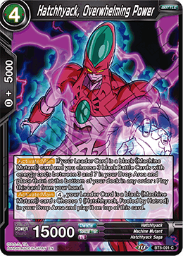 [BT8-091] Hatchhyack, Overwhelming Power